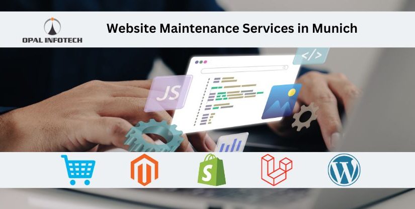 Website Maintenance Services in Munich: Keeping Your Website Secure and Efficient